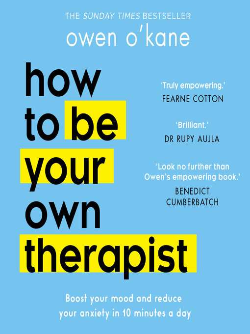 Title details for How to Be Your Own Therapist by Owen O'Kane - Available